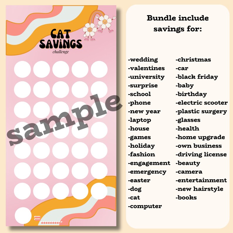 May include: A pink and orange printable savings challenge chart with the title "CAT SAVINGS challenge". The chart has 30 circles to track savings for various events, such as weddings, birthdays, and holidays. The chart is decorated with a retro-style wavy pattern and flowers.