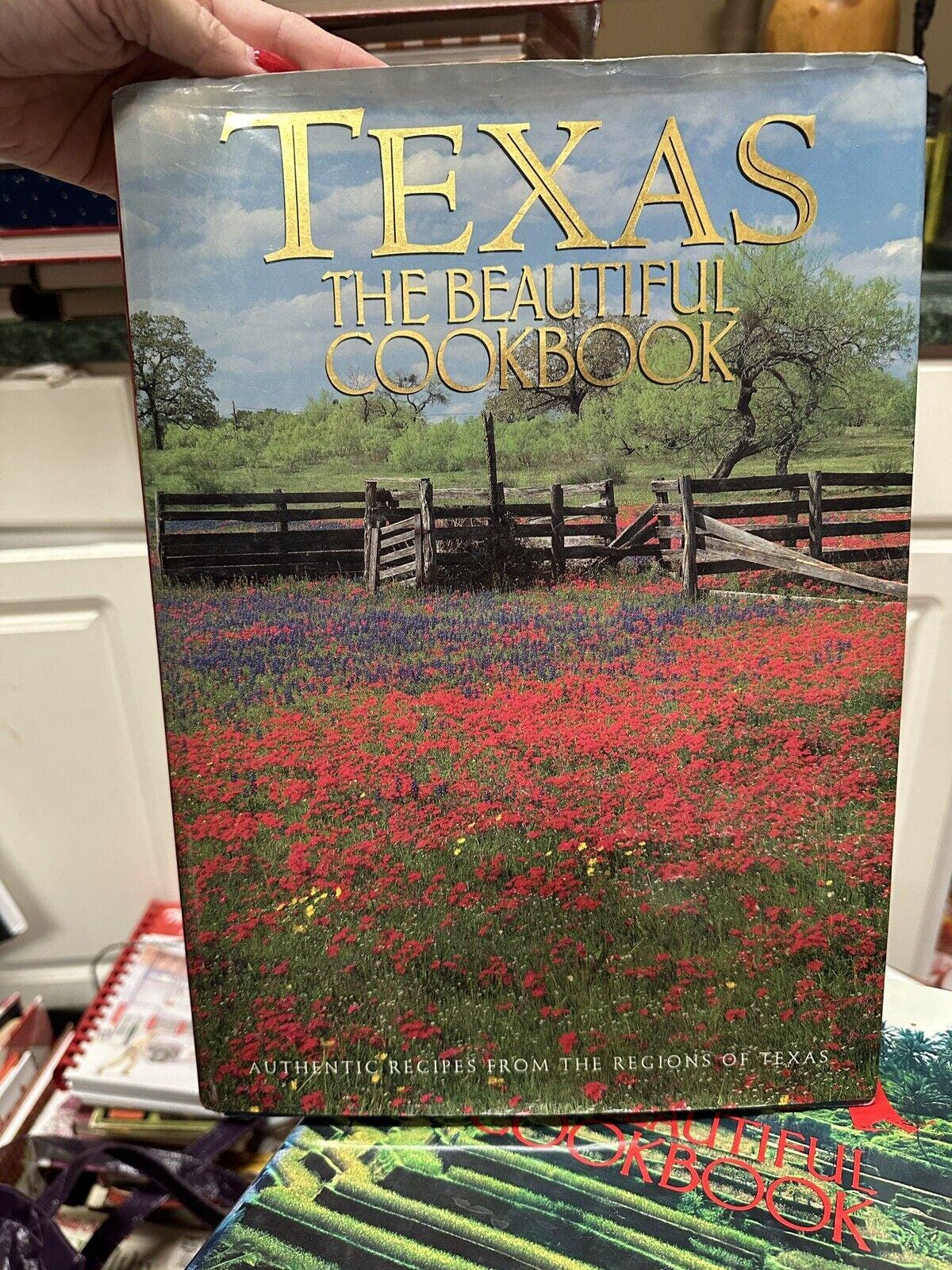 Texas the Beautiful Cookbook - Hardcover By Swendson, Patsy