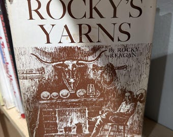 Rocky's Yarns - Signed Rocky Reagan Annie Lee - West Texas Early Cattle Raising