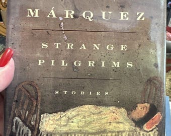 Gabriel García Márquez ~ Peregrinos Estranhos ~ 1ª Edição HCDJ ~ Aut. 100 Anos de Solidão