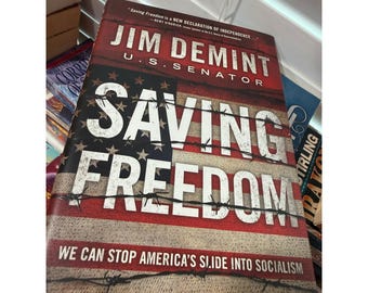 Jim DeMint gesigneerd exemplaar van Saving Freedom, hardcover, 1e editie, 2009, politiek, Amerikaanse senator