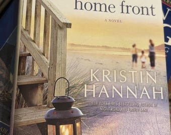 Home Front by Kristin Hannah – First Edition 1st Printing Hardcover Novel