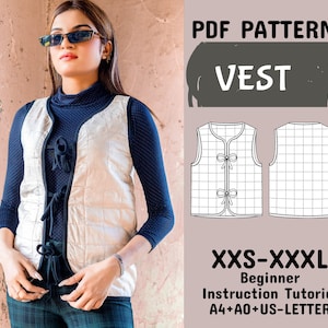 May include: PDF sewing pattern for a vest. The pattern includes instructions for sizes XXS-XXXL and is available in A4, A0, and US Letter sizes. The pattern is for a quilted vest with a tie closure.