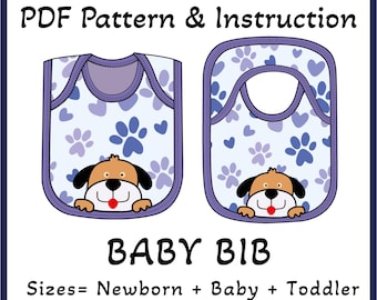 Baby Bib sewing Pattern, Newborn Bib, Toddler Bib Pattern, Easy handmade DIY baby shower gift with Illustrated Tutorial+A4+US+A0, 3 in1Sizes