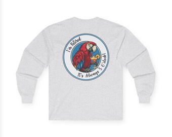 Retired Parrothead, It's 5 O'Clock Everywhere Long Sleeve