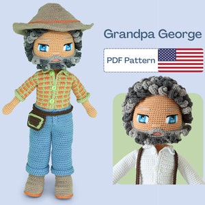 May include: Crochet pattern for a grandpa doll named George. The pattern includes instructions for making a doll with a brown hat, blue jeans, a checked shirt, and a grey beard. The pattern is available as a PDF download.