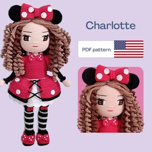 May include: Crochet doll pattern for a girl doll with brown curly hair, red and white polka dot dress, and black and white striped stockings. The doll is wearing a red bow and has black mouse ears with white polka dots. The pattern is available as a PDF download. The text "Charlotte" and "PDF pattern" is visible in the image.