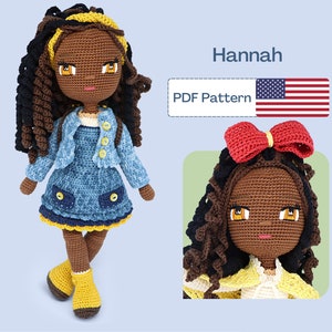 May include: Crochet doll pattern for a girl named Hannah. The doll has brown skin, black curly hair, and is wearing a denim dress and jacket. The pattern is available as a PDF download.