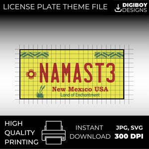 May include: A yellow license plate design with a green and white border. The plate says "NAMAST3" in red letters and "New Mexico USA Land of Enchantment" in black letters.