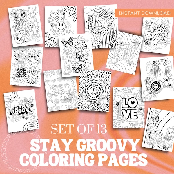 Stay Groovy Coloring Pages, Retro-chic, Hippy Retro Aesthetic, Adult Coloring Book, Printable Coloring Pages, Print at Home Coloring Page