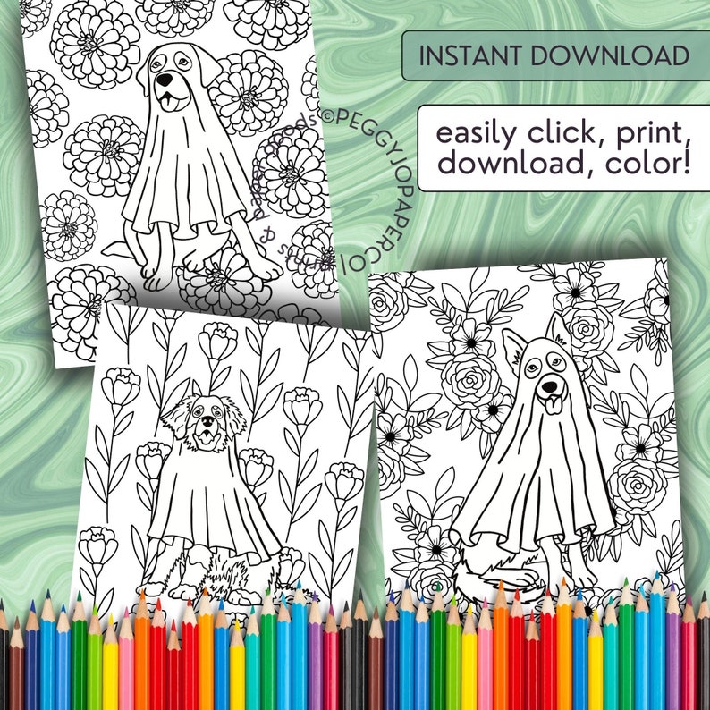 K&ouml;nnte beinhalten: Schwarz-Wei&szlig;-Malvorlagen mit Hunden, die als Geister verkleidet sind, umgeben von floralen Mustern. Der Text "INSTANT DOWNLOAD" und "easily click, print, download, color!" sind sichtbar. Eine Sammlung von Farbstiften befindet sich unten.