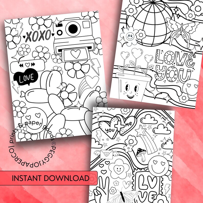 May include: Three black and white colouring pages with a love theme. The first page features a camera, hearts, and the words "XOXO" and "LOVE". The second page features a potted plant with a smiley face, a globe, a butterfly, and the words "LOVE YOU". The third page features a rainbow, a mushroom, a butterfly, and the words "YOU + ME" and "LOVE".