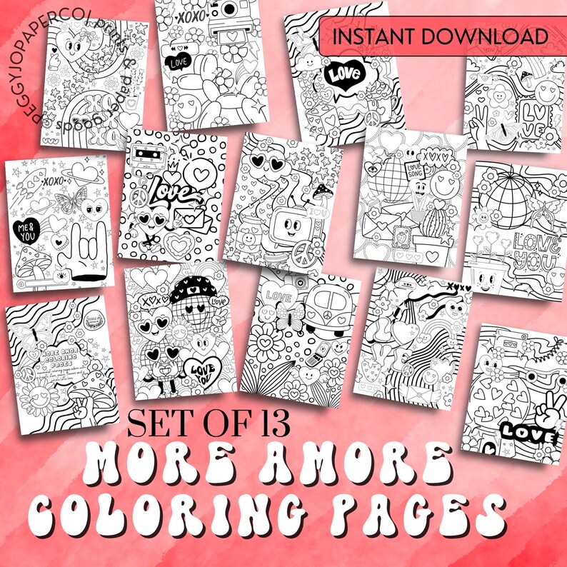 May include: Set of 13 black and white colouring pages with a retro theme. The pages feature hearts, flowers, peace signs, and other love-themed designs. The text "More Amore Colouring Pages" is at the bottom of the image.