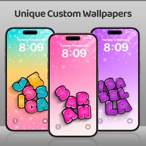 May include: Three smartphones displaying custom wallpapers. Each phone shows a different name in a bubble letter style. The background colors are a gradient of rainbow, pink, and purple. The time and date are displayed at the top.