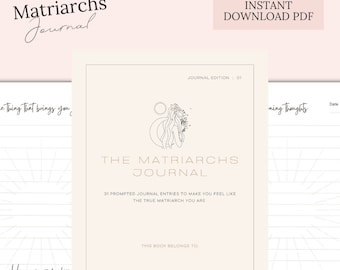 The Matriarchs Journal Printable, Motherhood Journal Prompts, Mom Journaling Prompts, Instant Download PDF