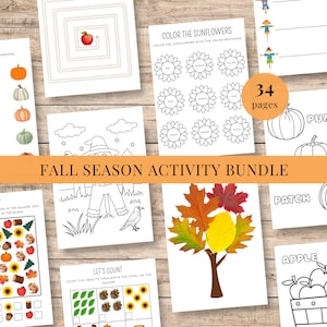 May include: A collection of fall-themed activity pages, including coloring sheets, counting exercises, and a maze. The pages feature pumpkins, sunflowers, leaves, and scarecrows. The text "FALL SEASON ACTIVITY BUNDLE" is displayed on an orange banner. The bundle contains 34 pages.