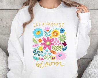 Bluza "Niech rozkwitnie życzliwość", Bluza z kwiatami, Bluza z kwiatowym motywem życzliwości, Bluza damska, Bluza z inspiracją