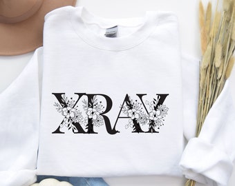 Floral X-Ray Sweatshirt, X-Ray Sweatshirt, Floral Radiology Sweatshirt, Rad Tech Sweatshirt, X-Ray Gift, Radiology Graduation Sweatshirt