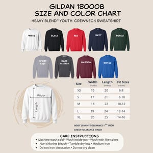 May include: Gildan 18000B youth crewneck sweatshirt size and color chart. Displays nine sweatshirt colors: white, black, red, navy, forest, sport grey, dark heather, maroon, and royal. Includes a sizing table with width, length, and fit sizes in inches.