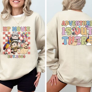 Disney Up Movie Est. 2009 Sweatshirt, Adventure Is Out There Sweatshirt, Disney Sweatshirt, Disney Vacation Sweatshirt, Disney Up Sweatshirt