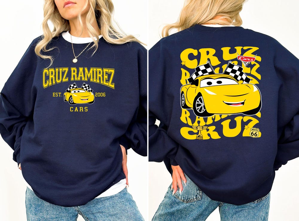Disney Pixar Cars Est 2006 Sweatshirt, Cars Cruz Ramirez Sweatshirt, Piston Cup Cars Racing Sweatshirt, Disney Trip, Mcqueen Sweatshirt