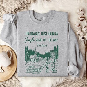 Sudadera "Probablemente solo voy a tintinear", sudadera navideña, sudadera de invierno para mujer, sudadera retro navideña imagen 3