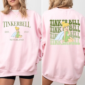 Disney Tinkerbell 2 Sided Sweatshirt, Tinkerbell Peter Pan Sweatshirt, Princess Tinkerbell Sweatshirt, Tinkerbell 1953, Princess Squad Gift