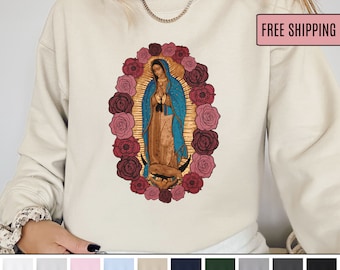 Our Lady of Guadalupe shirt, Marian Catholic, womans sweatshirt, Virgen de Guadalupe, Nuestra Señora,  Virgin Mary, Catholic friend gift