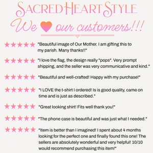 May include: Five-star reviews for a shop called "Sacred Heart Style" with the text "We love our customers!!!"  The reviews highlight the quality of the products and the excellent customer service.
