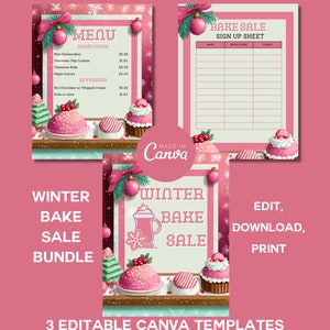 May include: A pink and white Winter Bake Sale bundle with three editable Canva templates. The templates include a menu, sign-up sheet, and a promotional poster. The menu lists baked goods and beverages. The poster features a pink mug with whipped cream.