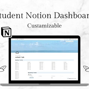 May include: A laptop screen displaying a Notion dashboard with the text "school hub" and a weekly to-do list with checkboxes. The dashboard also includes a section for upcoming exams.