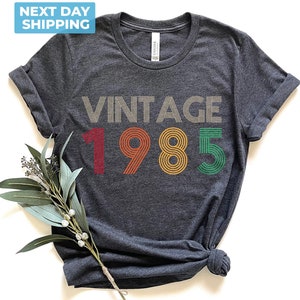 1985 Vintage Shirt, 40th Birthday Shirt, Retro Style 40th Birthday Tshirt, fortieth gift ideas, 40th Birthday Gift, 40th Birthday Gift Men