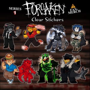FORSAKEN - Stickers: Chance, Elliot, Two Time, Guest 1337, 007n7, Coolkidd, c00lkidd, 1x1x1x1, 1x4, Mafioso