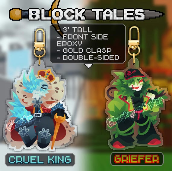 BLOCK TALES - Keychains: Cruel King, Griefer, Noobador, Red and