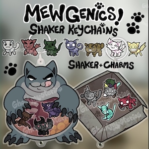 May include: Clear acrylic shaker keychains featuring cartoon cat-like creatures. The keychains have the text "MEWGENICS! SHAKER KEYCHAINS SHAKER+CHARMS" and include various colorful cat designs. The keychains are preorders.