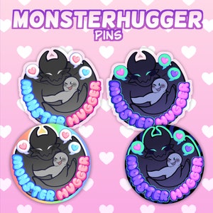 PREORDER Monster Hugger - Acrylic Pins, Pinback Buttons - Monster Lover