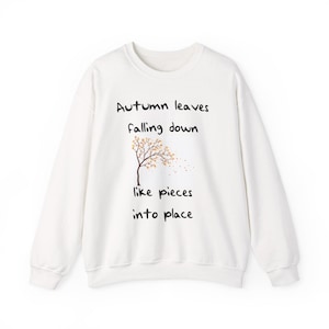 All Too Well Crewneck Sweatshirt