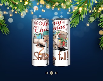 Christmas Vacation Shitters Full Tumbler 20oz/30oz or Water Bottle 20 oz