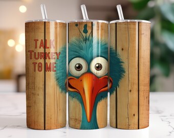 Talk Turkey to Me Tumbler or Water Bottle