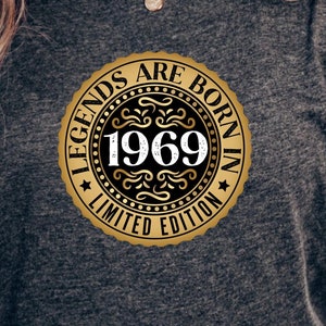 1969 Legends Are Born In 1969 T-Shirt Vintage 1969 Tee 1969 Milestone Gift Shirt Unisex Crew T-Shirt