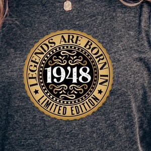 1948 Legends Are Born In 1948 T-Shirt Vintage 1948 Tee 1948 Milestone Gift Shirt Unisex Crew T-Shirt