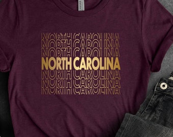 North Carolina T-Shirt with Golden Text State Pride Shirt Stylish Graphic Tee Gift for North Carolina Fans Unisex North Carolina Tee