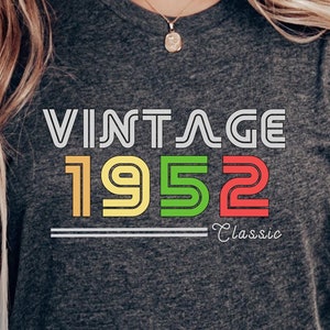 Retro Vintage 1952 T-Shirt Orange Yellow Green Red Numbers Tee Unisex Jersey Short Sleeve Shirt Gift for Birth Year Nostalgic Top