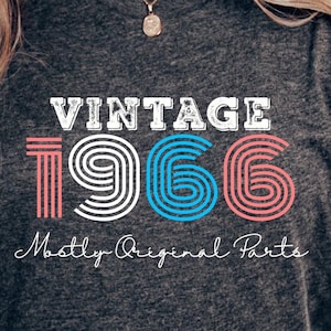 Vintage 1966 Meist Originalteile T-Shirt, Retro Geburtstag Geschenkidee, Unisex Crew T-Shirt