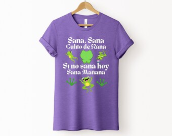 Culito De Rana T-shirt Sana Sana Culito De Rana Shirt Cute Spanish