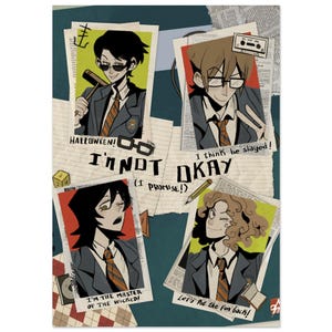 Può includere: Poster con quattro personaggi illustrati in uniformi scolastiche, ciascuno in una foto incorniciata. Il testo include "HALLOWEEN!", "I'M NOT OKAY (I PROMISE!)", "I think he slayed!", "I'M THE MASTER OF THE WICKED!" e "Let's Put the fun back!"