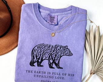 Psalms 33:5 Nature Graphic T-Shirt, Christian Faith Based Shirt, Jesus Christ Tee, Adventure Outdoor Hiking Tee, Camper Religious Gift for