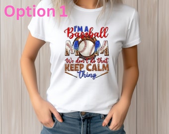 Baseball Mom Unleashed: No 'Keep Calm,' Just Loud and Proud!