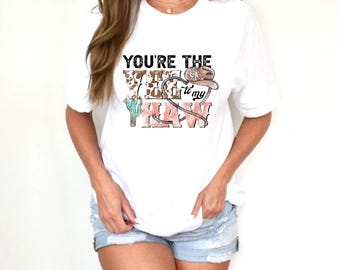 Yee-Haw Harmony: You're the Yee to my Haw Graphic Tee