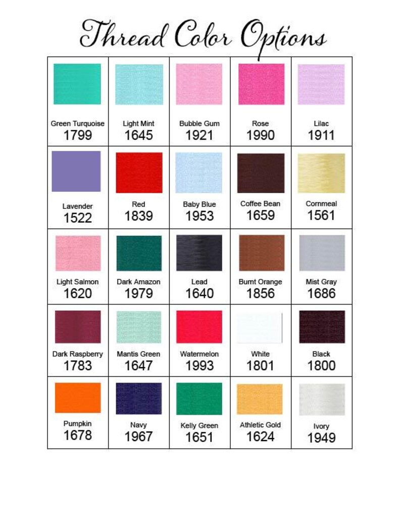 May include: A color chart titled "Thread Color Options" displays a grid of 24 thread colors, each with a name and a four-digit code. Colors range from turquoise and pink to black and ivory, offering a wide selection for embroidery or sewing projects.